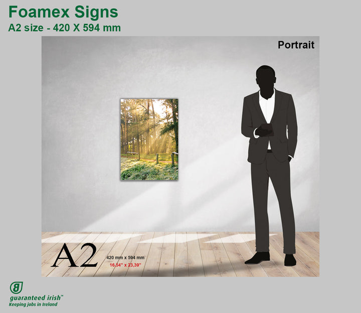 Foamex® Signs - A2 - Portrait