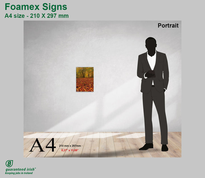 Foamex® Signs - A4 - Portrait