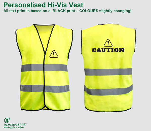 Personalised Hi-Vis Vest - CAUTION
